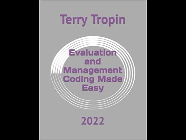 2022 Evaluation and Management Made Easy