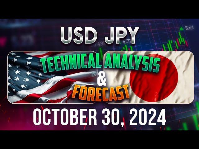 Latest USDJPY Forecast and Technical Analysis for October 30, 2024