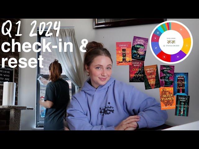 Q1 2024 RESET  goals check-in, financial review, reading recap, apartment clean