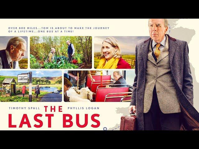 THE LAST BUS Official Trailer 2021 Timothy Spall