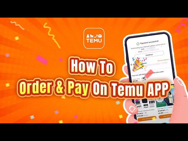 How to order and pay on Temu APP