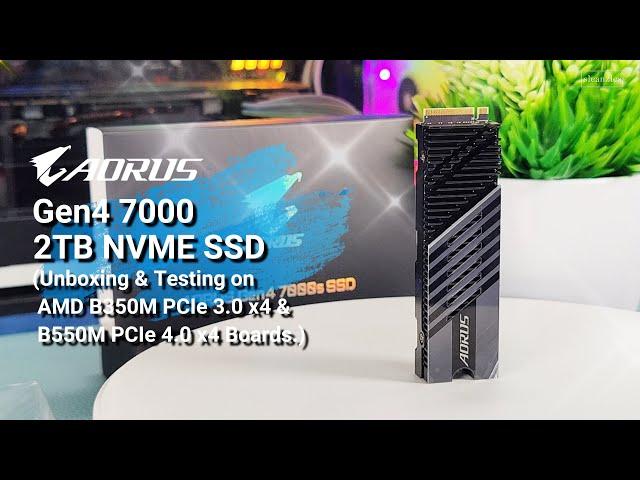 Aorus Gen4 7000S 2TB NVME SSD | Tested on B350M (PCIe 3.0 x4) v B550M (PCIe 4.0x4)