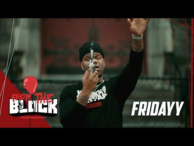 Fridayy - Church On Sunday | From The Block Performance 