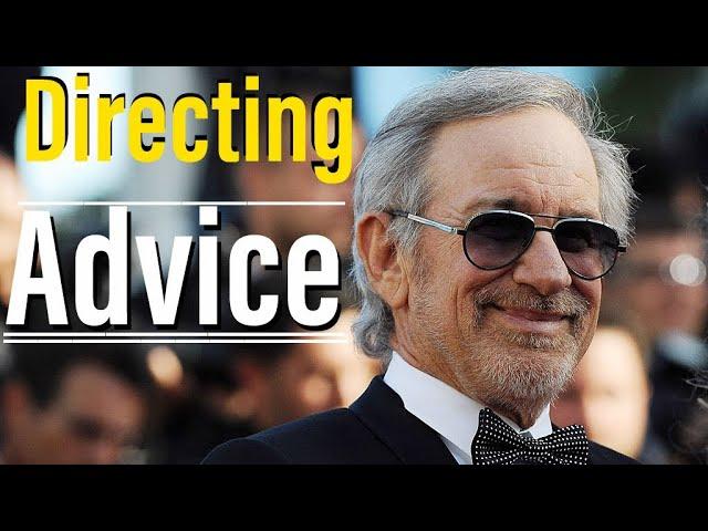 Famous Directors Give Directing Advice