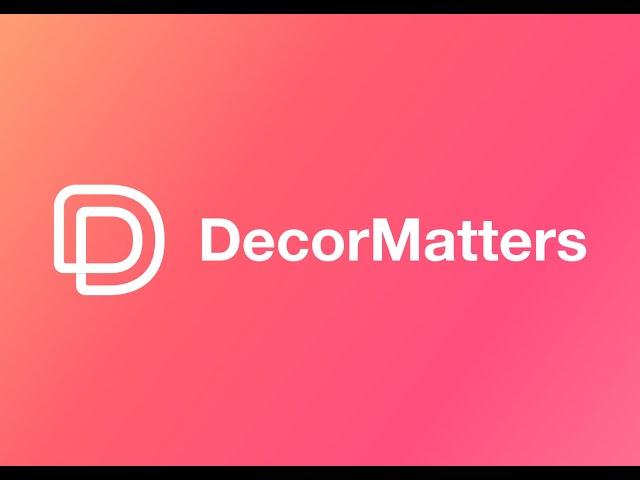 DecorMatters - Design your dream home at your fingertips