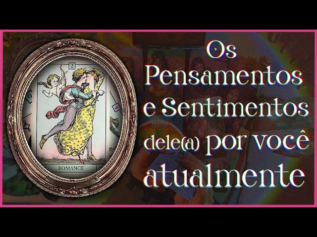 🫀  o que sente e pensa por você *atualmente*  Abe Tarot