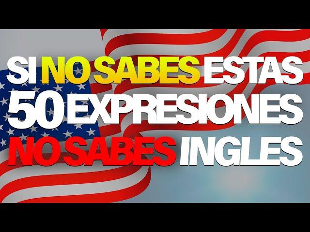  SI SABES ESTAS FRASES TU INGLÉS NO ES BASICO  APRENDE INGLES RAPIDO 