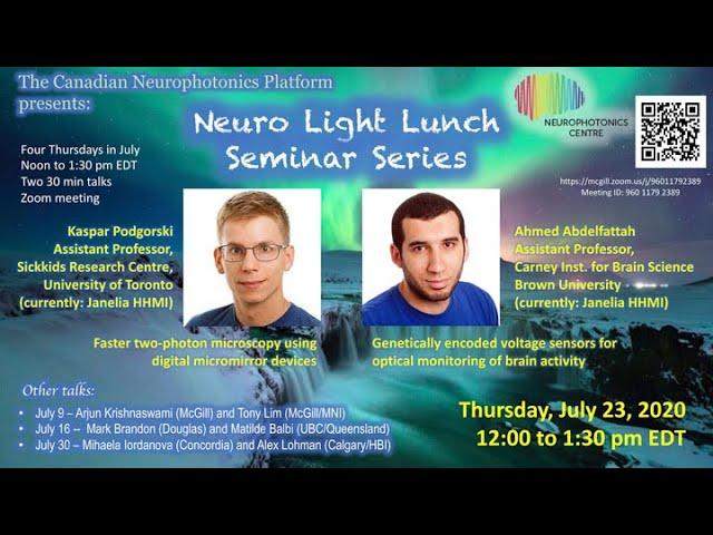 Neuro Light Lunch - July 23, 2020. Kaspar Podgorski & Ahmed Abdelfattah