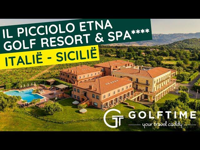 Il Picciolo Etna Golf Resort & Spa - Golfvakantie Italië - Sicilië