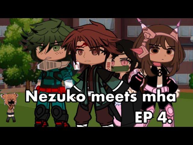 NEZUKO MEETS BNHA ([]) EPISODE 4!!! ([]) kny x bnha ([]) kny x bnha x gc ([]) Gacha club ([])