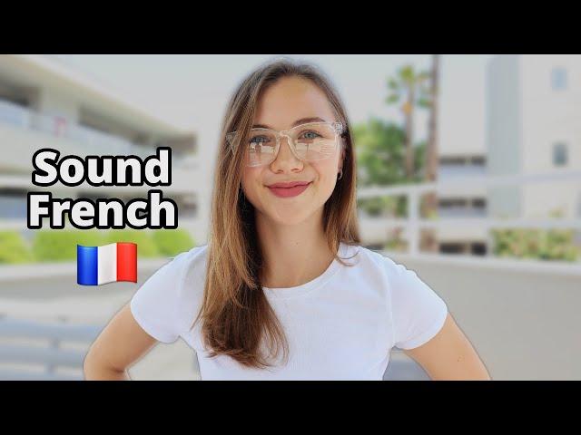 How to improve french accent | French Pronunciation Tips