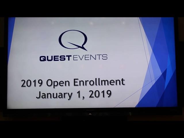 Quest Events  2019 Open Enrollment