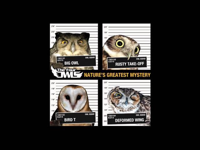 The Four Owls - Natures Greatest Mystery (FULL ALBUM)