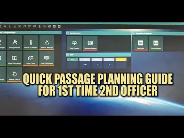 QUICK PASSAGE PLANNING GUIDE FOR 1ST TIME 2ND OFFICER, OneOcean, JRC ECDIS | UASUPPLY