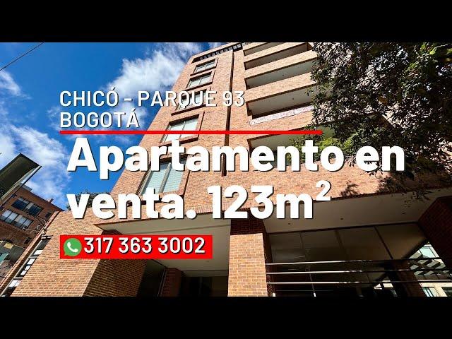 Finca Raiz Comprar Apartamentos Vivienda Bogota 2024, Chico Norte, Parque 93, 123m2, 2Hab, 3Baños