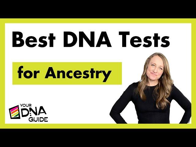 Uncover Your Story with the Best DNA Ancestry Tests