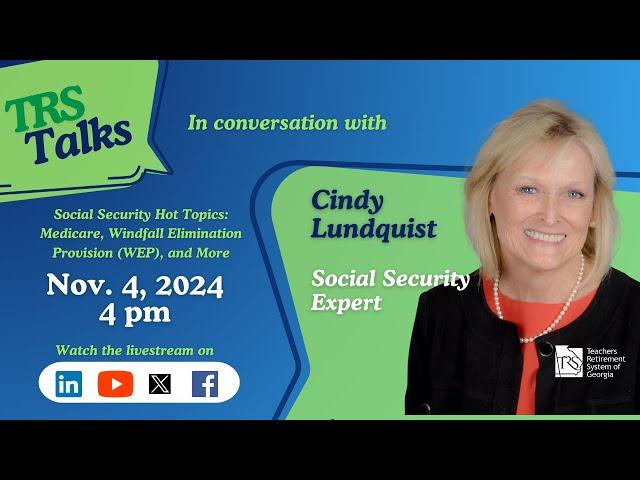 Social Security Made Simple - TRS Talks feat. Cindy Lundquist, Social Security Expert