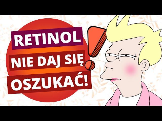 RETINOL czy RETINAL – co jest lepsze? (Kosmetyki z retinolem)