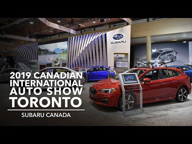 2019 Toronto Auto Show - Subaru Canada