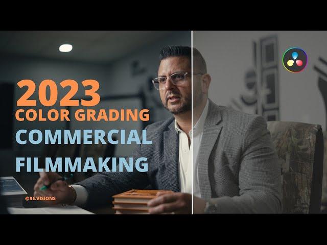 Color grading Tutorial for Modern Commercial Filmmaking in DaVinci Resolve Studio 18.6 | 2023