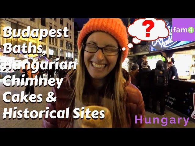 The Best of Budapest: Baths, Chimney Cakes & WWII Historical Sites (Ep. 85) - Family Travel Channel