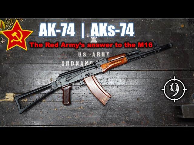 The AK74 | AKs74 and the 5.45x39mm: the Soviet response to the M16 (Feat. Maxim Popenker)