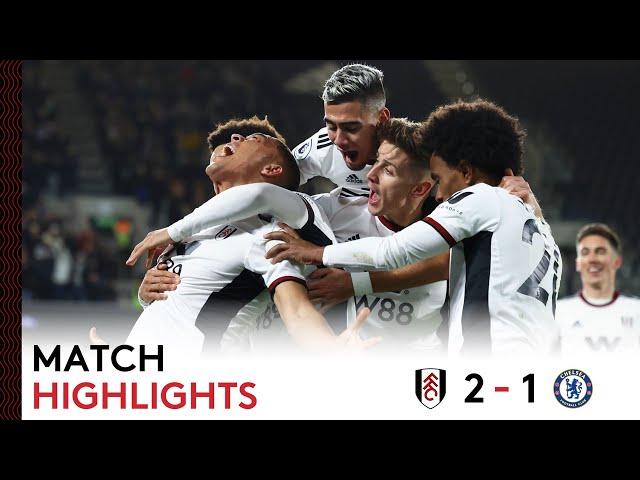 Fulham 2-1 Chelsea | Premier League Highlights | Fulham Win SW6 Derby To Make It Five Wins in Five!