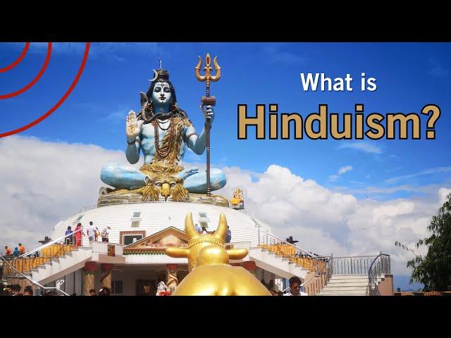 What is Hinduism? What do Hindus believe? | Religion overview and brief summary