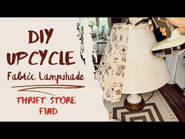 Upcycle Your Old Lampshade: Easy DIY Fabric Refresh