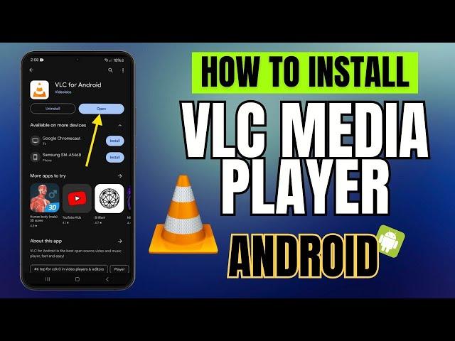 How to Install VLC Media Player on Android Phone