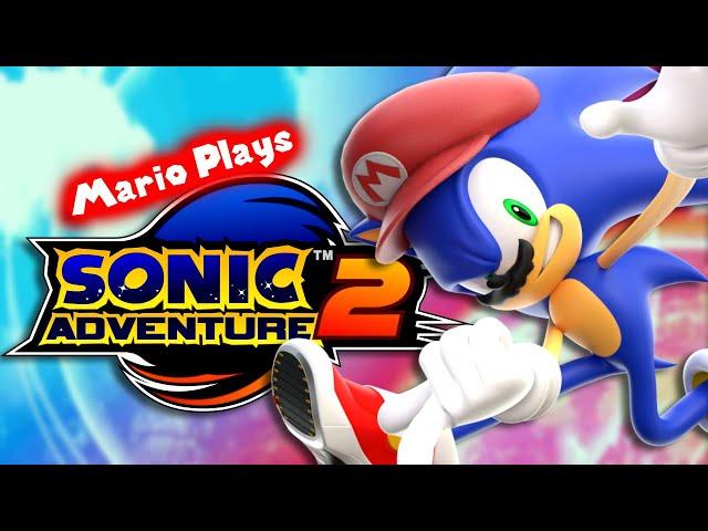 Mario Plays: SONIC ADVENTURE 2!!