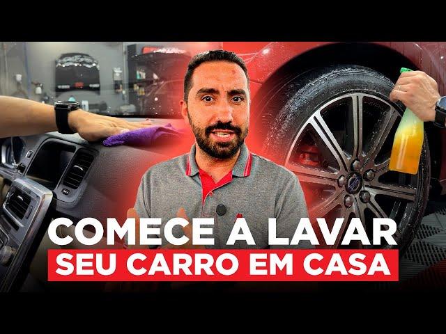 COMO LAVAR O CARRO EM CASA | Kit Inicial