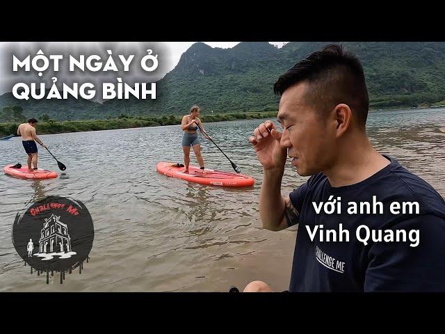 Một ngày ở Quảng Bình với anh em Vinh Quang