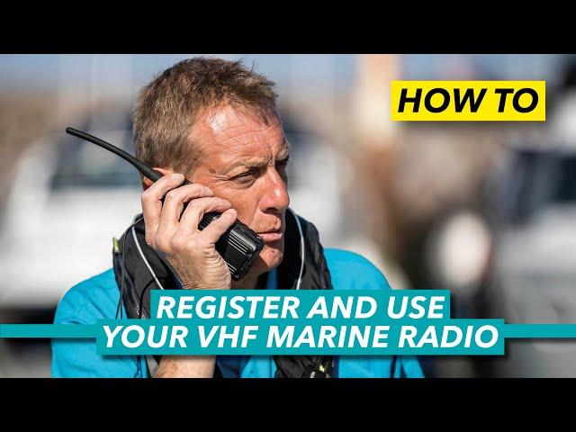 How to register and use your VHF marine radio | Motor Boat & Yachting