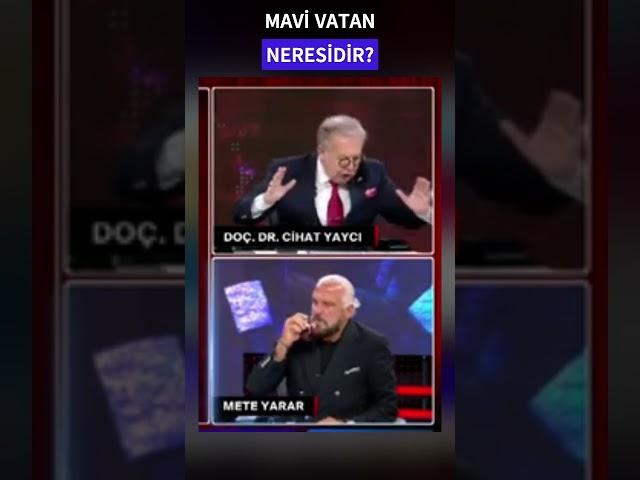 Cihat Yaycı : Mavi Vatan neresidir?