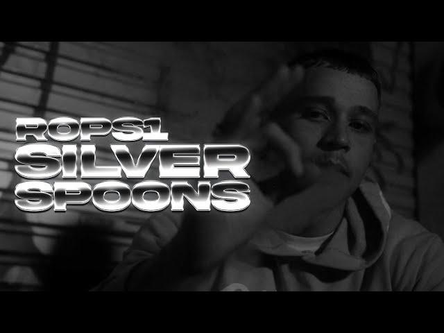 Rops1 - Silver Spoons [Official Music Video]