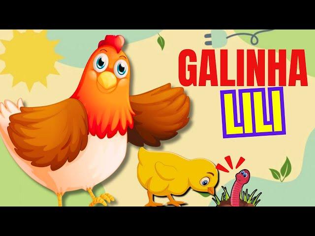 A GALINHA LILI