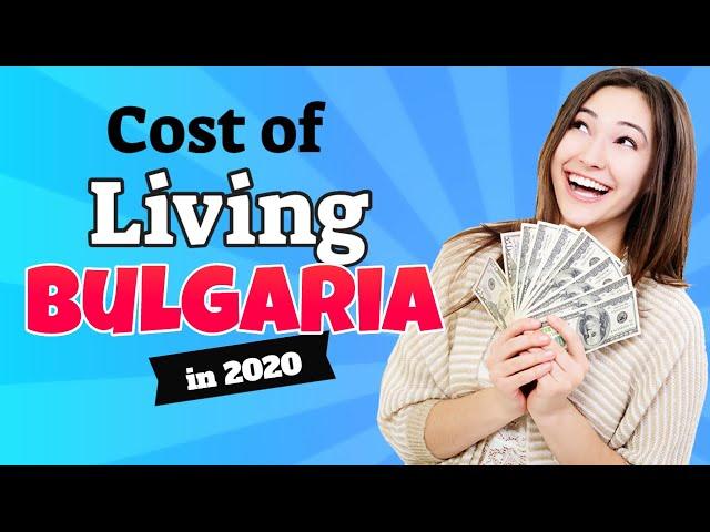 Cost Of Living In Bulgaria  Sofia, Plovdiv & Varna Cost Of Living, Check It Out!