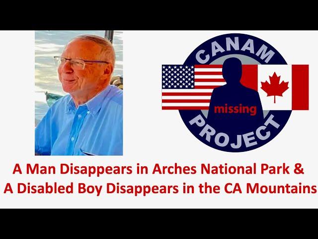 Missing 411 David Paulides Presents a Man Missing in a National Park, A Boy Missing in The CA Hills