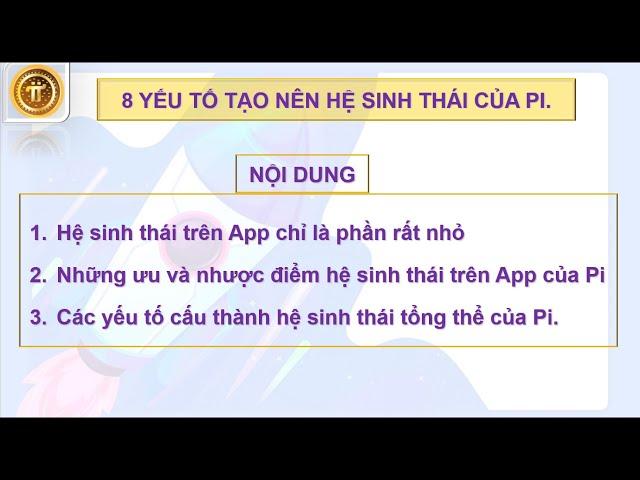 8 YẾU TỐ TẠO NÊN HỆ SINH THÁI CỦA PI