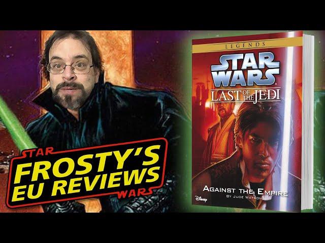 Frosty’s EU Book Reviews: Episode XII: Against the Empire