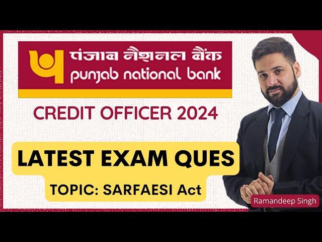 PNB SO Credit Officer 2024: Latest SARFAESI 2002 MCQs