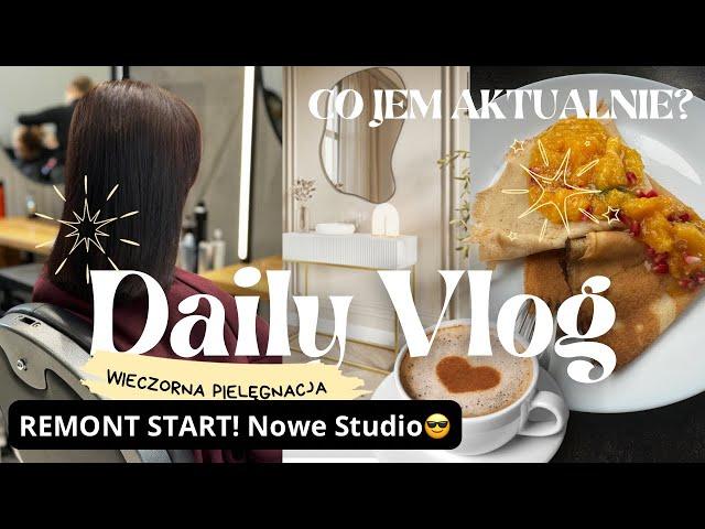 ⭐️ Daily VLOG ⭐️ Remont START, Nowa Dieta, Wieczorna Pielęgnacja ⭐️