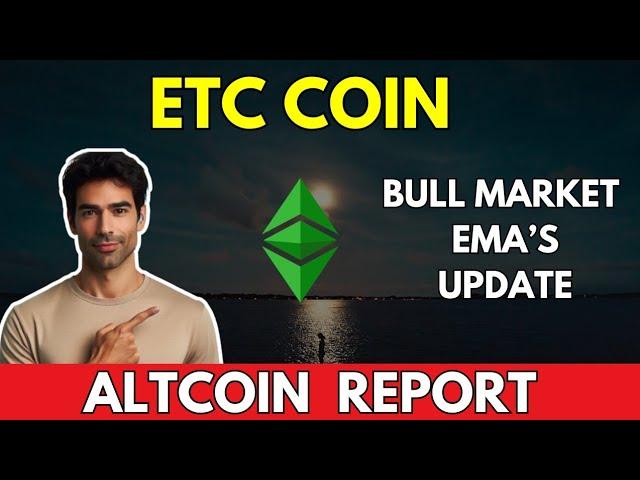 ETC: BULL MARKET EMA's Update || Ethereum Classic ETC Price Prediction