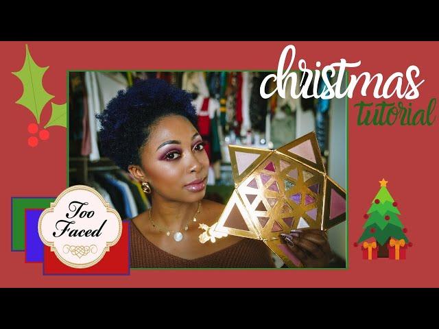 TUTORIAL: Too Faced Christmas Star Holiday Collection