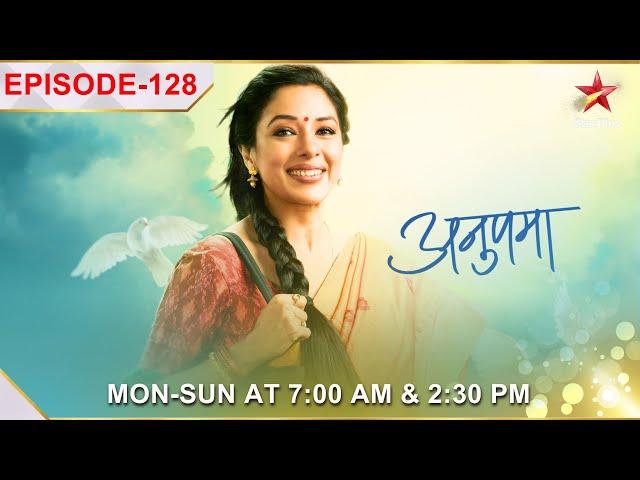 Anupama | अनुपमा | Episode 128 | Vanraj ka phuta Kavya par gussa!