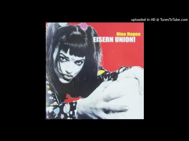 Nina Hagen "Eisern Union"