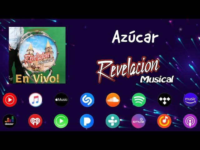 Azucar - Revelación Musical