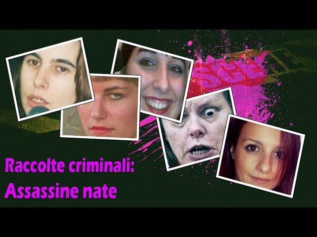 Raccolte criminali - Assassine nate (Volume 3)