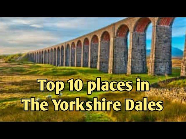 Top 10 places in the Yorkshire Dales #topten #yorkshire #ellofawalk #yorkshiredales